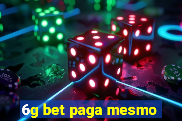 6g bet paga mesmo